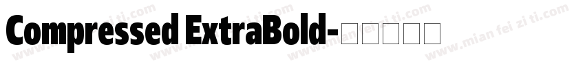 Compressed ExtraBold字体转换